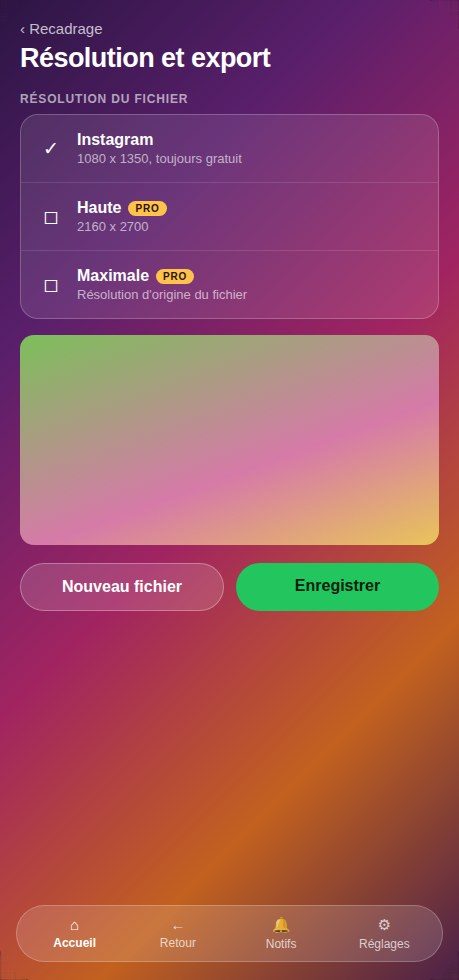 Choisir la résolution et enregistrer